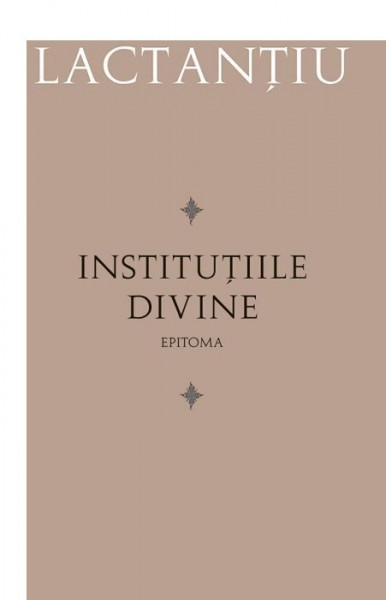 Institutiile divine. Epitoma