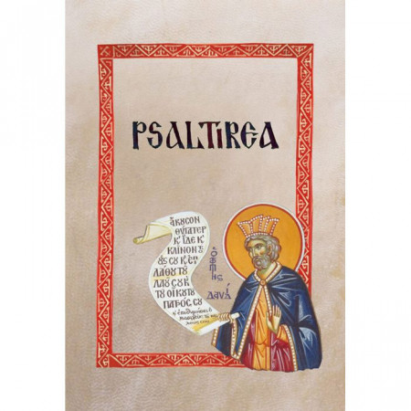 Psaltirea tradusa si comentata in Muntele Athos