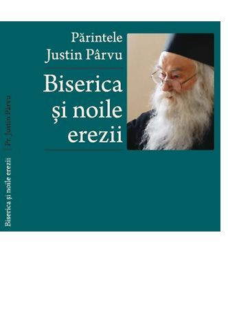 Biserica si noile erezii
