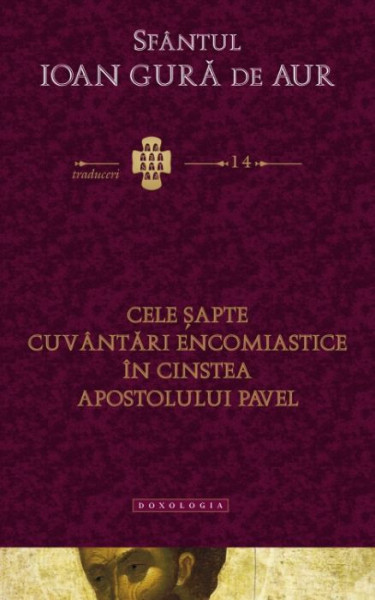 Cele sapte cuvantari encomiastice in cinstea Apostolului Pavel