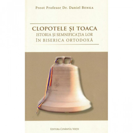 Clopotele și toaca: istoria și semnificația lor în Biserica Ortodoxă