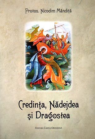 Credinta, nadejdea si dragostea