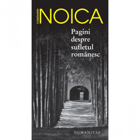 Pagini despre sufletul romanesc