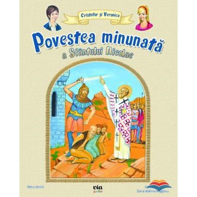 Povestea minunata a Sfantului Nicolae