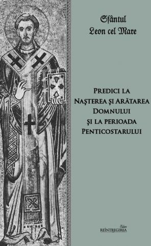 Predici la Nasterea si Aratarea Domnului si la perioada Penticostarului