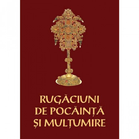 Rugaciuni de pocainta si multumire
