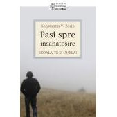 Pasi spre insanatosire. Scoala-te si umbla!