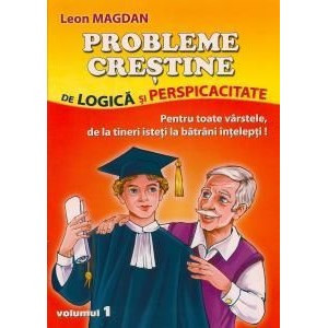 Probleme crestine de logica si perspicacitate