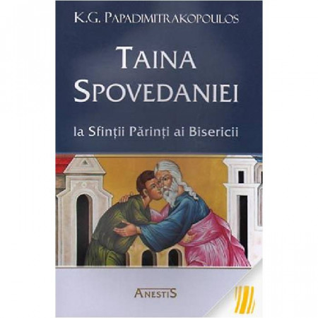 Taina spovedaniei la Sfintii Parinti ai Bisericii