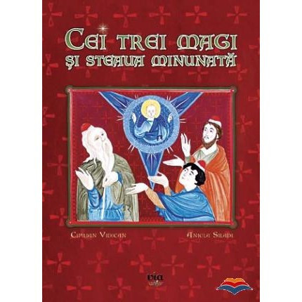 Cei trei magi si steaua minunata