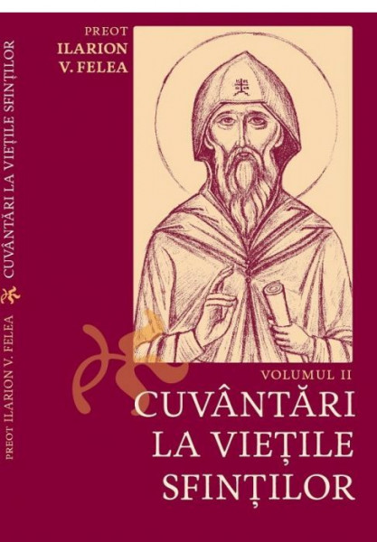 Cuvantari la Vietile Sfintilor - Vol. 2