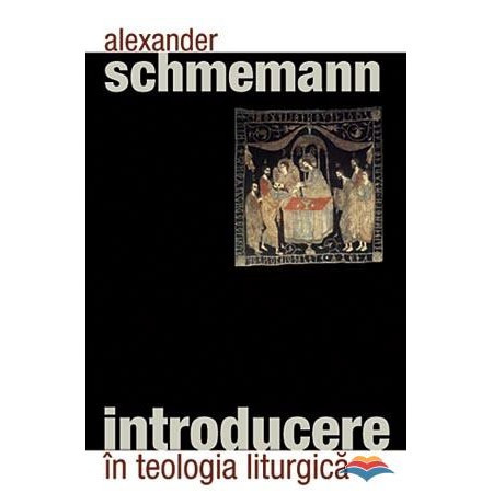 Introducere in teologia liturgica