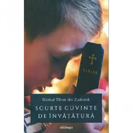 Scurte cuvinte de învățătură