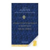 STUDII 8 - Lumea duhovniceasca a Sfantului Isaac Sirul