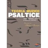 Teoria muzicii psaltice pentru seminariile teologice si scolile de cantareti