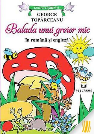 Balada unui greier mic. In romana si engleza