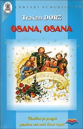 Osana, osana. Cantari si poezii pentru cei mai buni copii