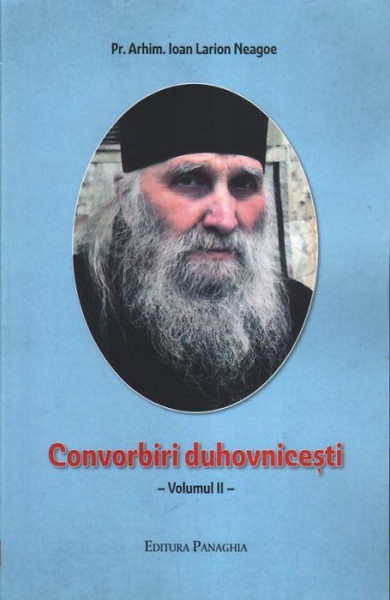 Convorbiri duhovnicesti. Vol. II