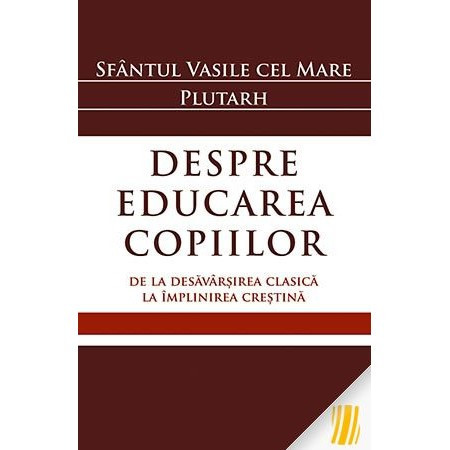 Despre educarea copiilor