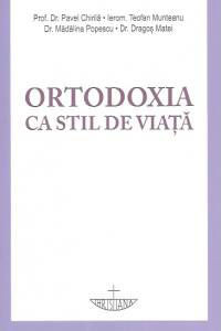 Ortodoxia ca stil de viata