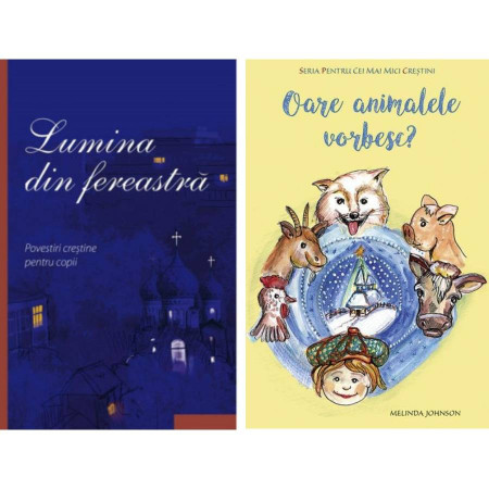 Pachet :Lumina din fereastra + Oare animalele vorbesc?