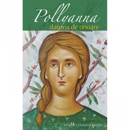 Pollyanna - Datoria de onoare