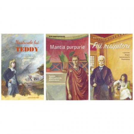 Pachet: Mantia purpurie. O poveste despre creștinii din primele veacuri + Fiii risipitori + Nasturele lui Teddy