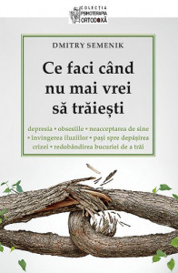 Ce faci cand nu mai vrei sa mai traiesti