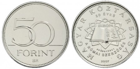 Ungaria 2007 - 50 forint, 50 de ani de la tratatul de la Roma - necirculata