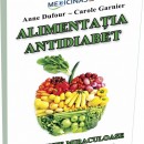 Cartea Alimentația Antidiabet - alimente miraculoase și rețete speciale