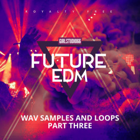 Future EDM Volume 3 Collection - Download Now