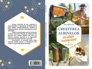Cresterea Albinelor in stupi orizontalin - Paul si Gilles Fert Editura M.A.S.T