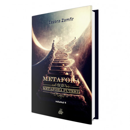 Metafora, vol.4 seria Metafora Puterii - Cezara Zamfir