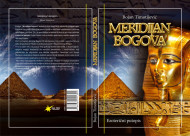MERIDIJAN BOGOVA - ezoterični putopis - Bojan Timotijević