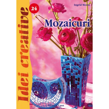 Mozaicuri - Ed. a II a revazuta