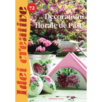 Decoratiuni florale de Pasti