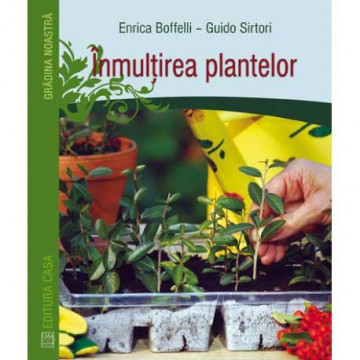 Inmultirea plantelor