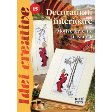 Decoratiuni interioare - Ed. a II a revizuita