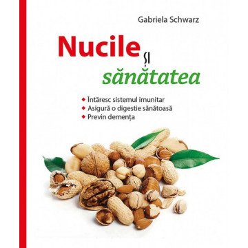 Nucile si sanatatea