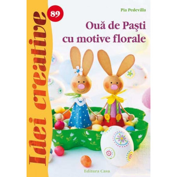 Oua de Pasti cu motive florale