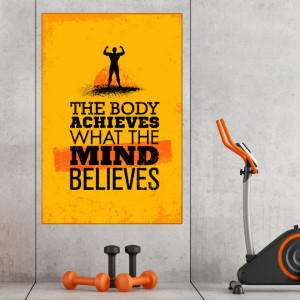Tablou Motivational The Body Achieves What The Mind Believes MTS3
