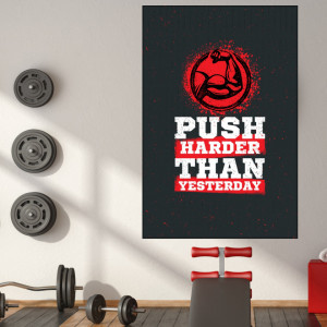 Tablou Motivational Push Harder Than Yesterday MTS7