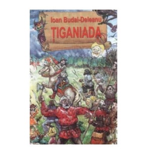 CARTE IOAN BUDAI-DELEANU-TIGANIADA