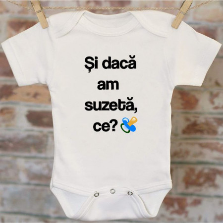 Body personalizat -Și ce daca am suzetă-
