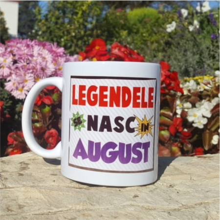 Cana "Legendele se nasc in August"