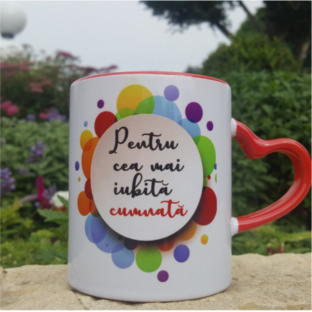Cana cu toarta inima pentru cumnata