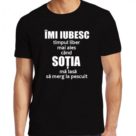 Tricou personalizat -Timpul liber-