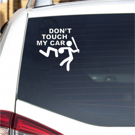 Sticker auto -Dont touch my car-