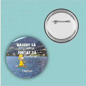 Insignă personalizată -Născut să pescuiesc-