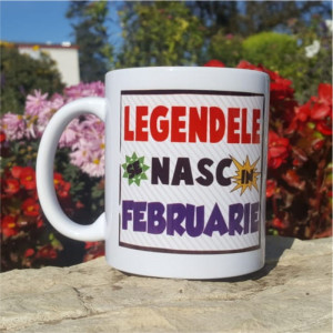 Cana "Legendele se nasc in Februarie"